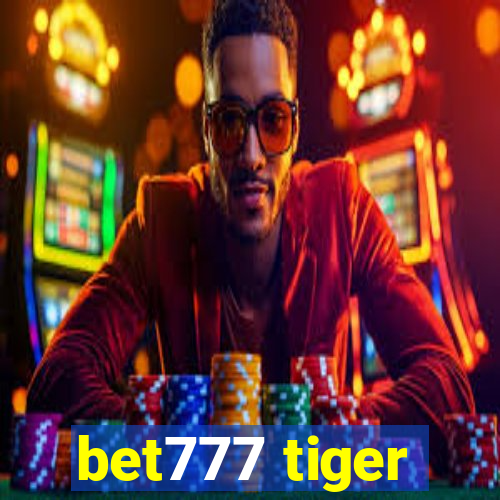 bet777 tiger